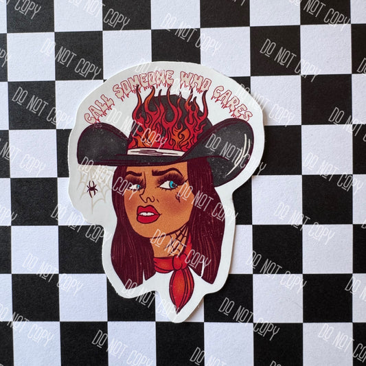 Call Someone Who Cares Vinyl Stickers.