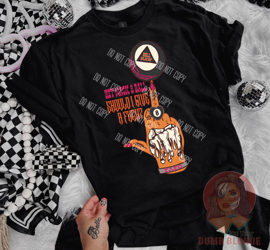 Hey 8 Ball T-shirt